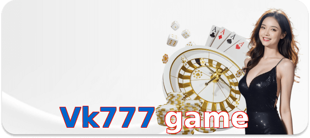 Vk777 game